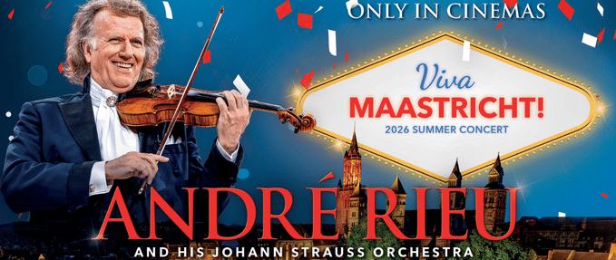 Andr� Rieu's 2026 Summer Concert - Viva Maastricht! 